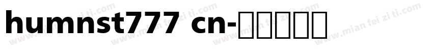 humnst777 cn字体转换